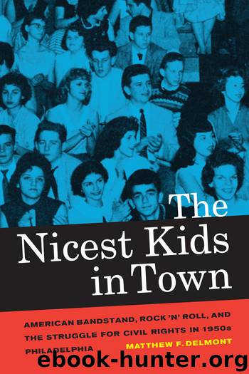 Nicest Kids in Town by Delmont Matthew F