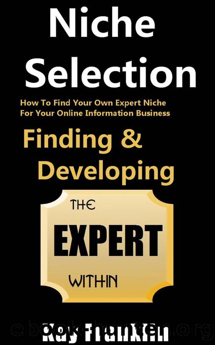 Niche Selection by Kay Franklin