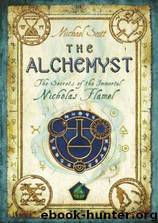 Nicholas Flamel 1 - The Alchemyst by Michael Scott