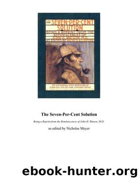 Nicholas Meyer by The Seven-Per-Cent Solution (pdf)