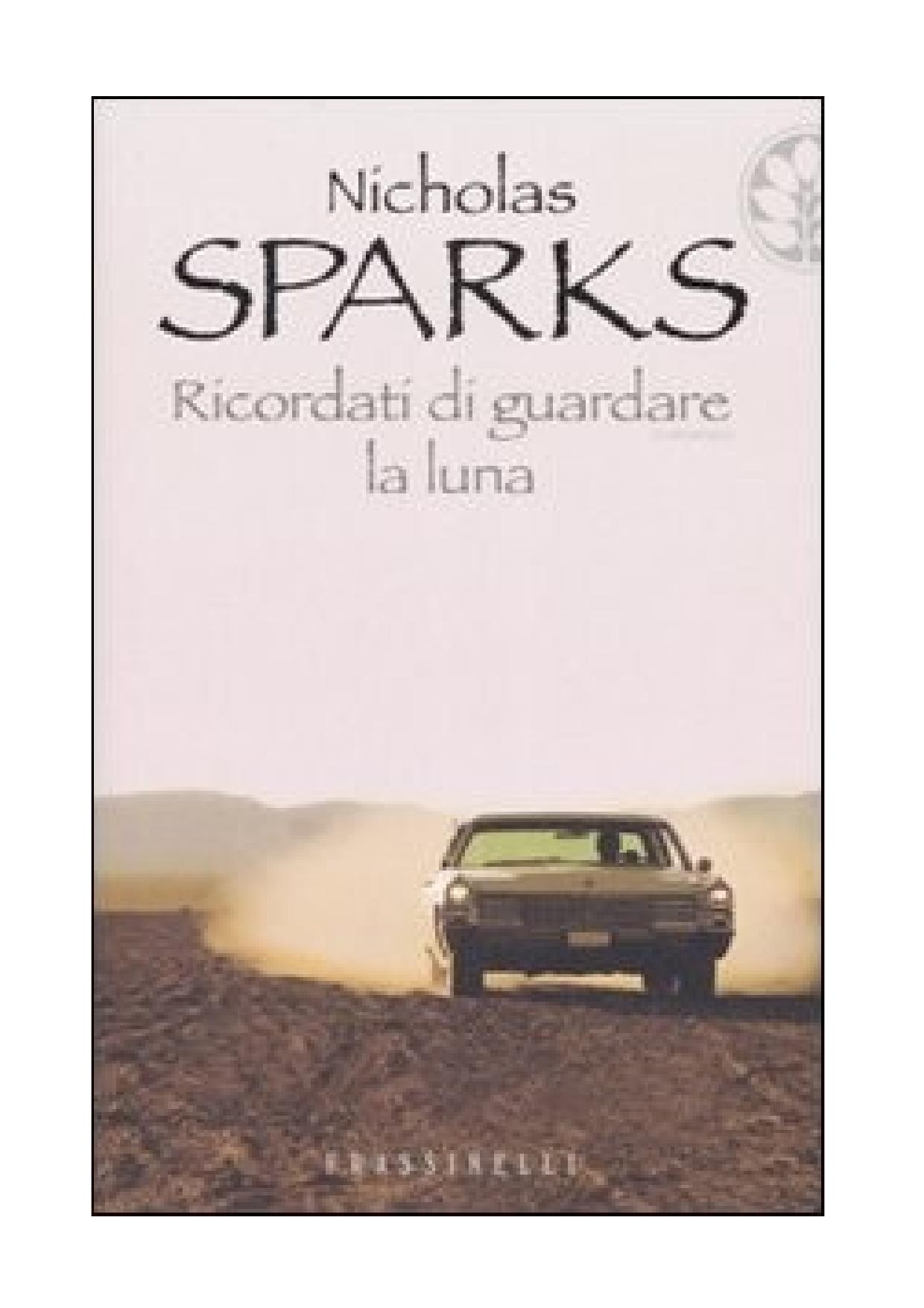 Nicholas Sparks - Ricordati di guardare la luna by Unknow