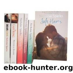 Nicholas Sparks Love Stories Series: The Notebook, Dear John, the Last Song, a Walk to Remember, the Lucky One, Safe Haven by Sparks Nicholas