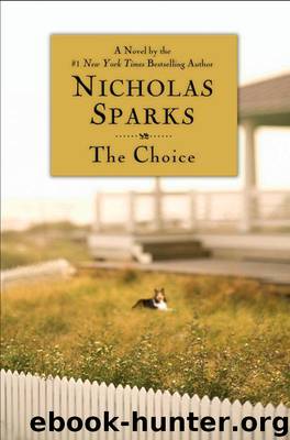 Nicholas Sparks by The Choice