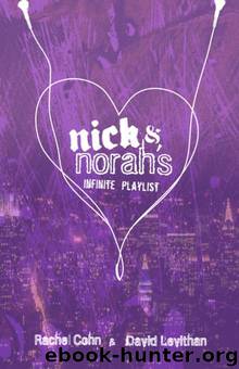 Nick & Norah's Infinite Playlist by Rachel Cohn & David Levithan