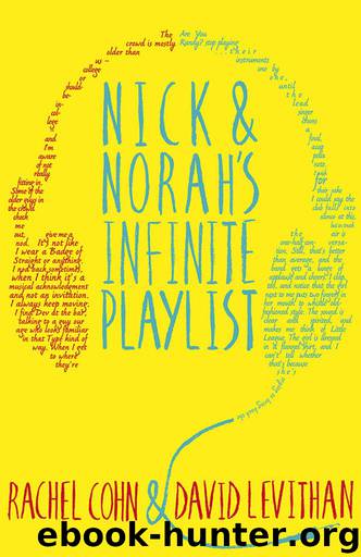 Nick & Norah’s Infinite Playlist by Rachel Cohn & David Levithan
