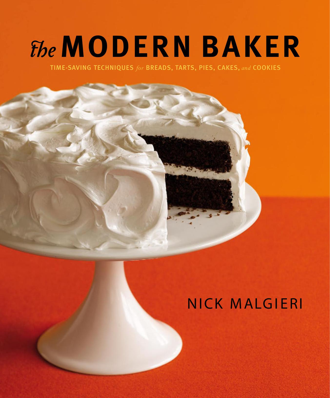 Nick Malgieri -The Modern Baker by Unknown