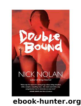 Nick Nolan by Double Bound (Sequel To Strings)