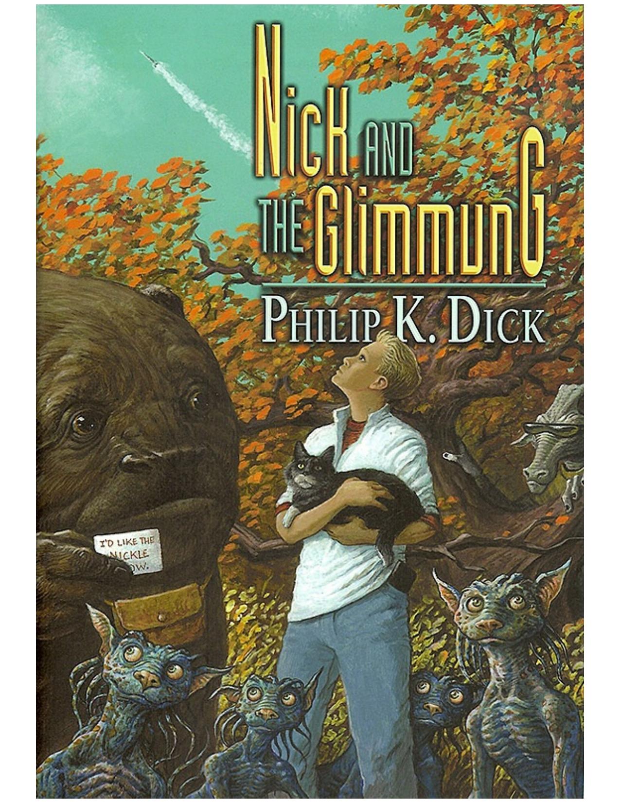 Nick and the Glimmung by Philip K Dick