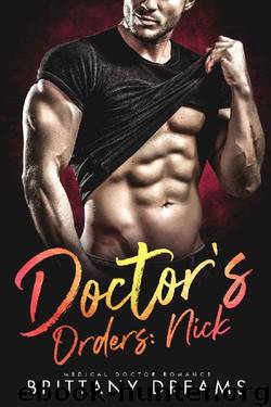 Nick by Brittany Dreams