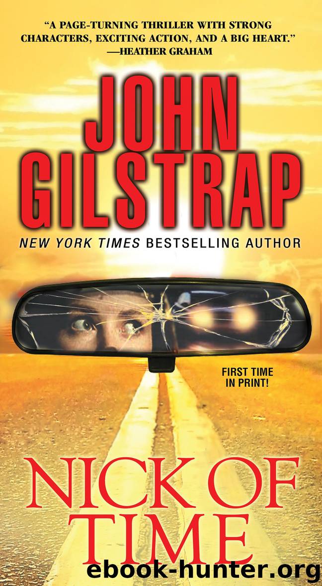 Nick of Time by John Gilstrap