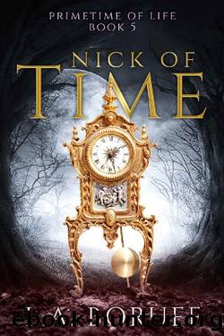 Nick of Time: A Paranormal Women's Fiction Novel (Primetime of Life Book 5) by L.A. Boruff