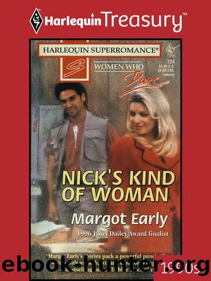 Nick's Kind of Woman by Margot Early