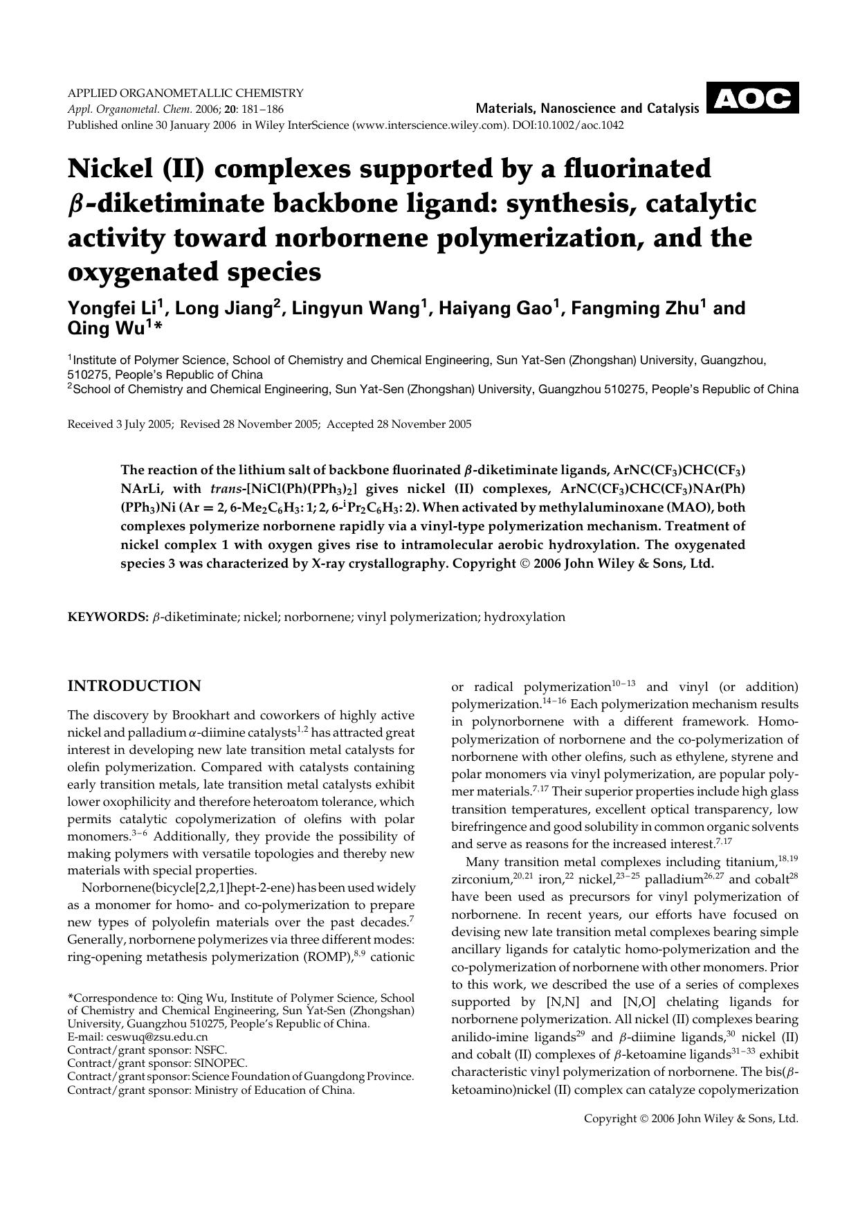 Nickel (II) complexes supported by a fluorinated [beta]-diketiminate backbone ligand: synthesis, catalytic activity toward norbornene polymerization, and the oxygenated species by Unknown
