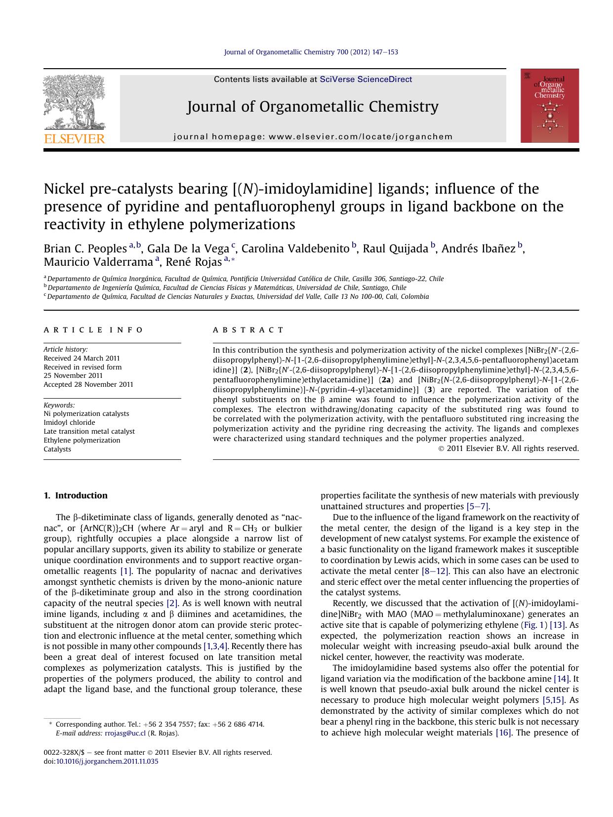 Nickel pre-catalysts bearing [(N)-imidoylamidine] ligands; influence of the presence of pyridine and pentafluorophenyl groups in ligand backbone on the reactivity in ethylene polymerizations by unknow