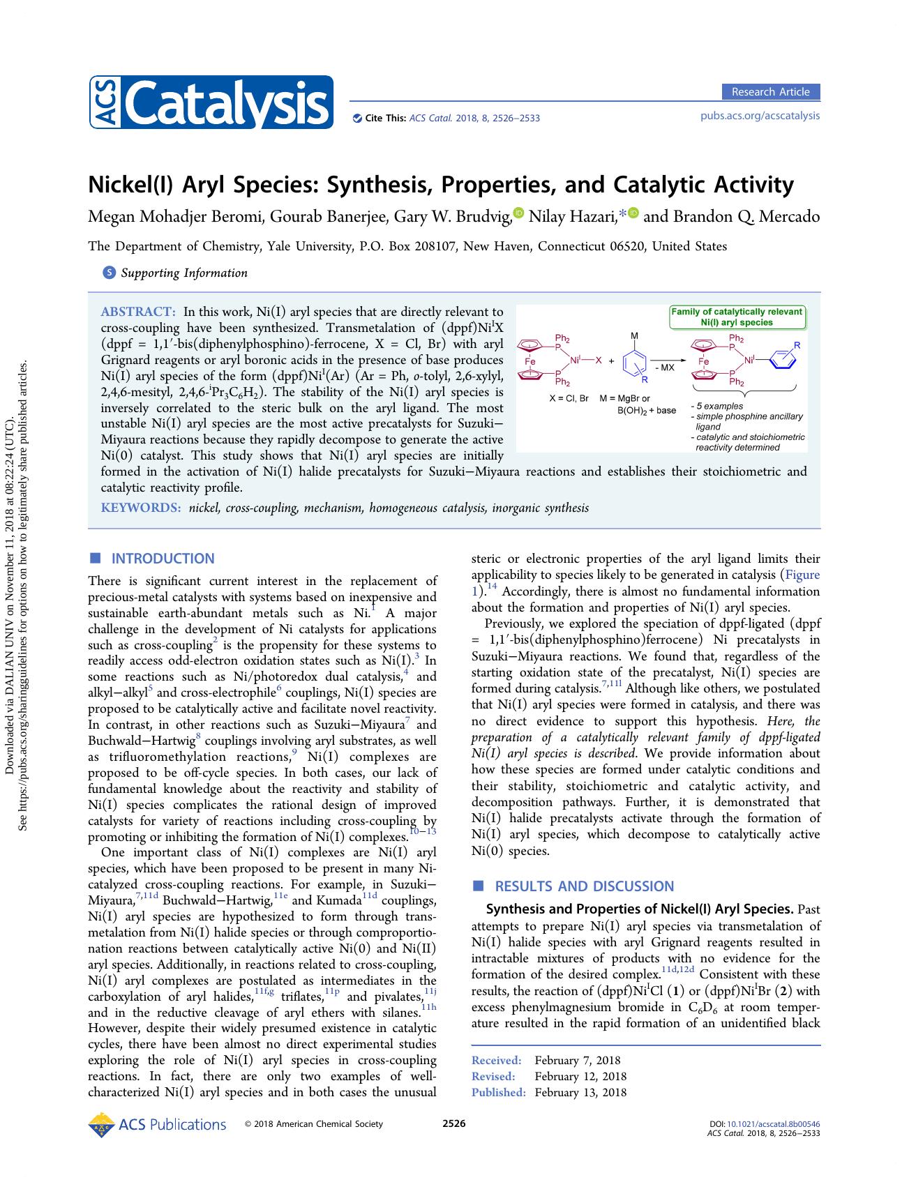 Nickel(I) Aryl Species: Synthesis, Properties, and Catalytic Activity by Megan Mohadjer Beromi Gourab Banerjee Gary W. Brudvig Nilay Hazari & Brandon Q. Mercado