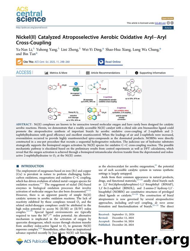 Nickel(II) Catalyzed Atroposelective Aerobic Oxidative ArylâAryl Cross-Coupling by unknow