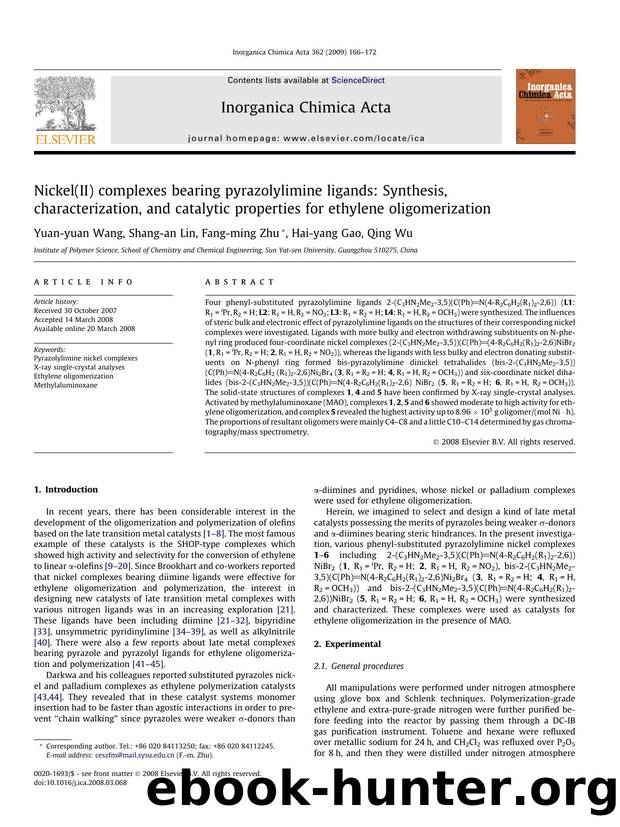 Nickel(II) complexes bearing pyrazolylimine ligands: Synthesis, characterization, and catalytic properties for ethylene oligomerization by Yuan-yuan Wang; Shang-an Lin; Fang-ming Zhu; Hai-yang Gao; Qing Wu