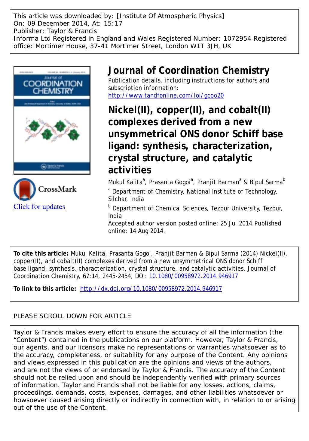 Nickel(II), copper(II), and cobalt(II) complexes derived from a new unsymmetrical ONS donor Schiff base ligand: synthesis, characterization, crystal structure, and catalytic activities by Mukul Kalita