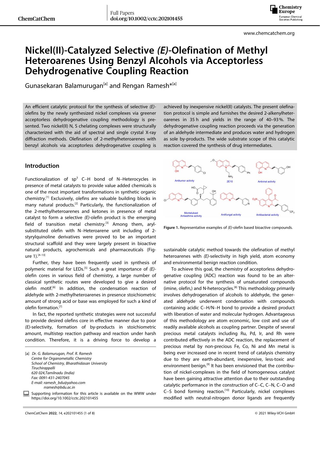 Nickel(II)âCatalyzed Selective (E)âOlefination of Methyl Heteroarenes Using Benzyl Alcohols via Acceptorless Dehydrogenative Coupling Reaction by Unknown