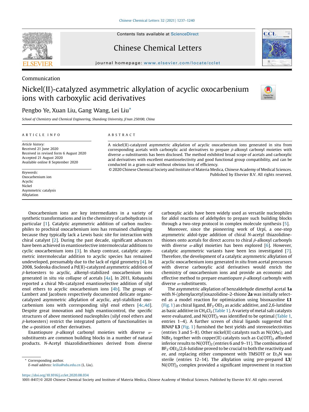 Nickel(II)-catalyzed asymmetric alkylation of acyclic oxocarbenium ions with carboxylic acid derivatives by Pengbo Ye & Xuan Liu & Gang Wang & Lei Liu