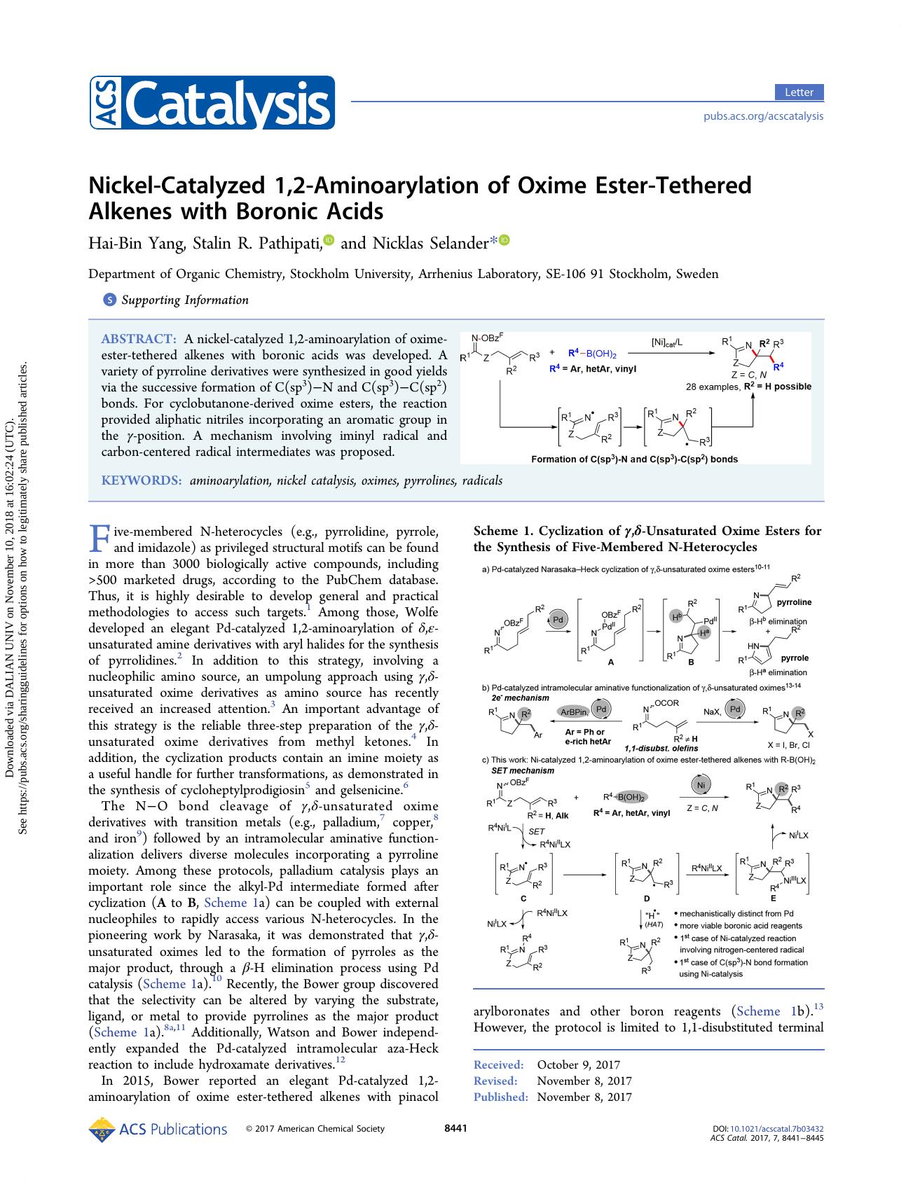 Nickel-Catalyzed 1,2-Aminoarylation of Oxime Ester-Tethered Alkenes with Boronic Acids by Hai-Bin Yang Stalin R. Pathipati & Nicklas Selander