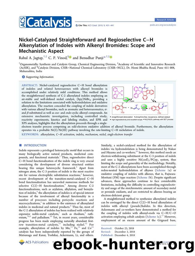 Nickel-Catalyzed Straightforward and Regioselective CâH Alkenylation of Indoles with Alkenyl Bromides: Scope and Mechanistic Aspect by Rahul A. Jagtap C. P. Vinod and Benudhar Punji