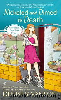 Nickeled-And-Dimed to Death by Denise Swanson