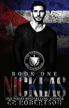 Nicklas: The Vendetta Brotherhood Book One: Social Rejects Syndicate by CR Robertson