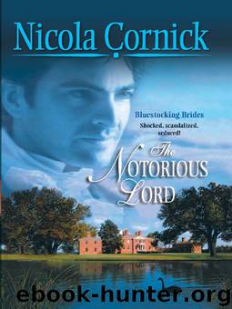 Nicola Cornick - [Bluestocking Brides 01] by The Notorious Lord