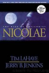 Nicolae - Left Behind Series 3 by Tim Lahaye;Jerry B. Jenkins