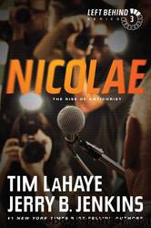 Nicolae: The Rise of Antichrist by Tim LaHaye & Jerry B. Jenkins
