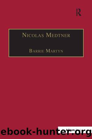 Nicolas Medtner by Barrie Martyn