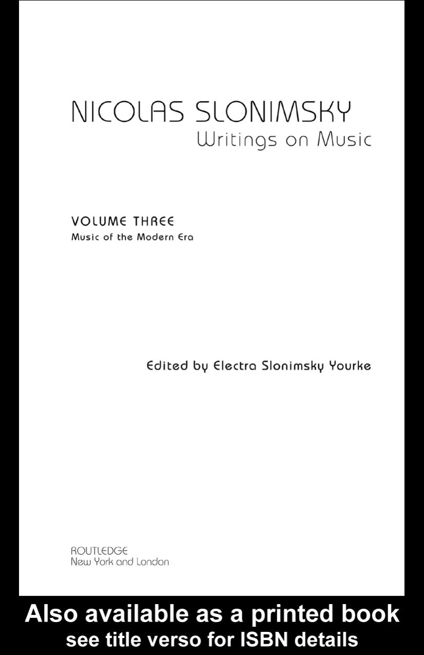 Nicolas Slonimsky: Writings on Music: Music of the Modern Era by Nicolas Slonimsky