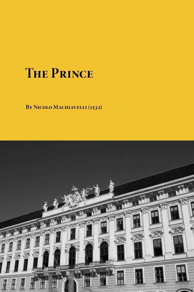 Nicolo Machiavelli - The Prince by Nicolo Machiavelli