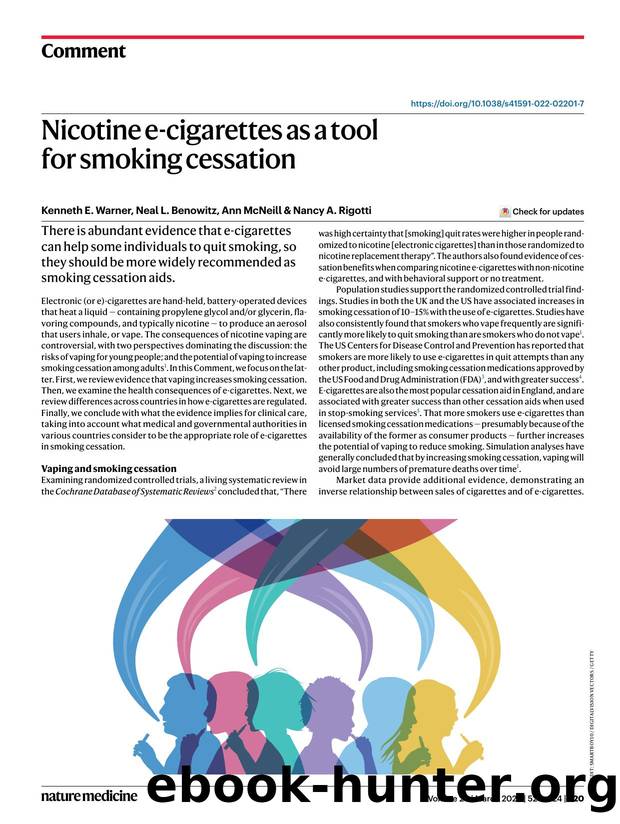 Nicotine e-cigarettes as a tool for smoking cessation by Kenneth E. Warner & Neal L. Benowitz & Ann McNeill & Nancy A. Rigotti