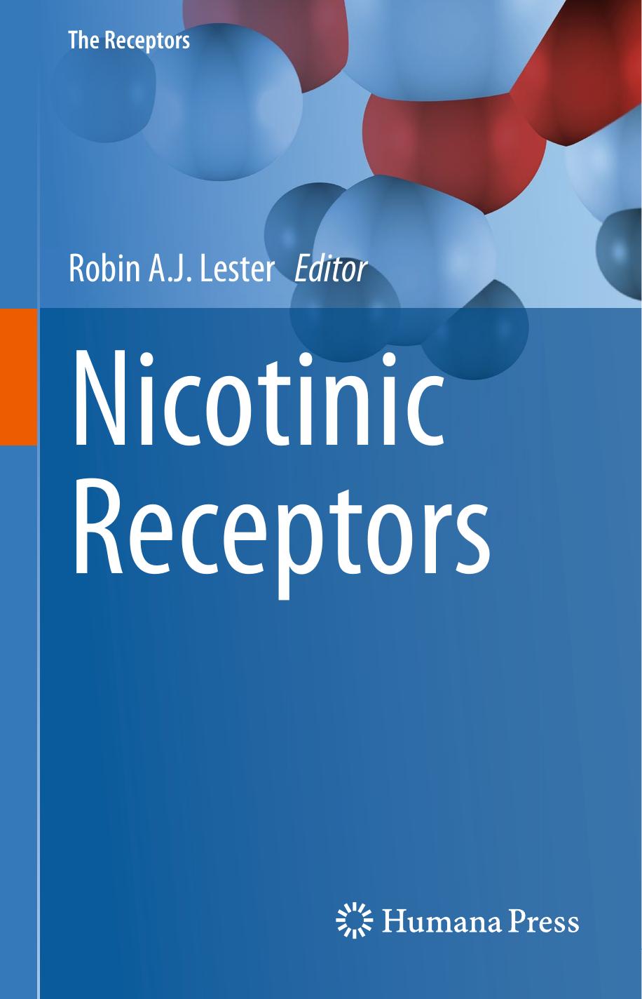 Nicotinic Receptors by Robin A.J. Lester (eds.)