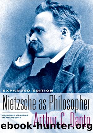 Nietzsche As Philosopher by Danto Arthur Coleman;