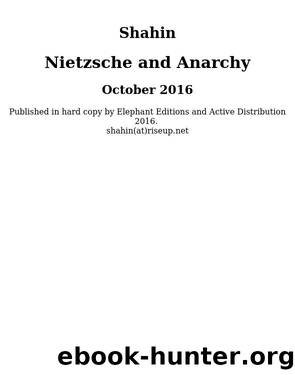 Nietzsche and Anarchy by Shahin & Shahin