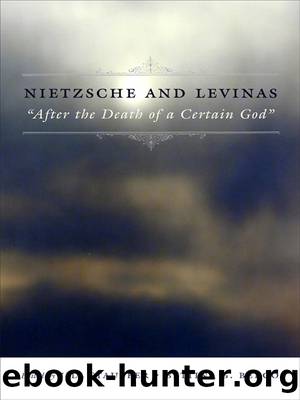 Nietzsche and Levinas by Bergo Bettina.;Stauffer Jill;