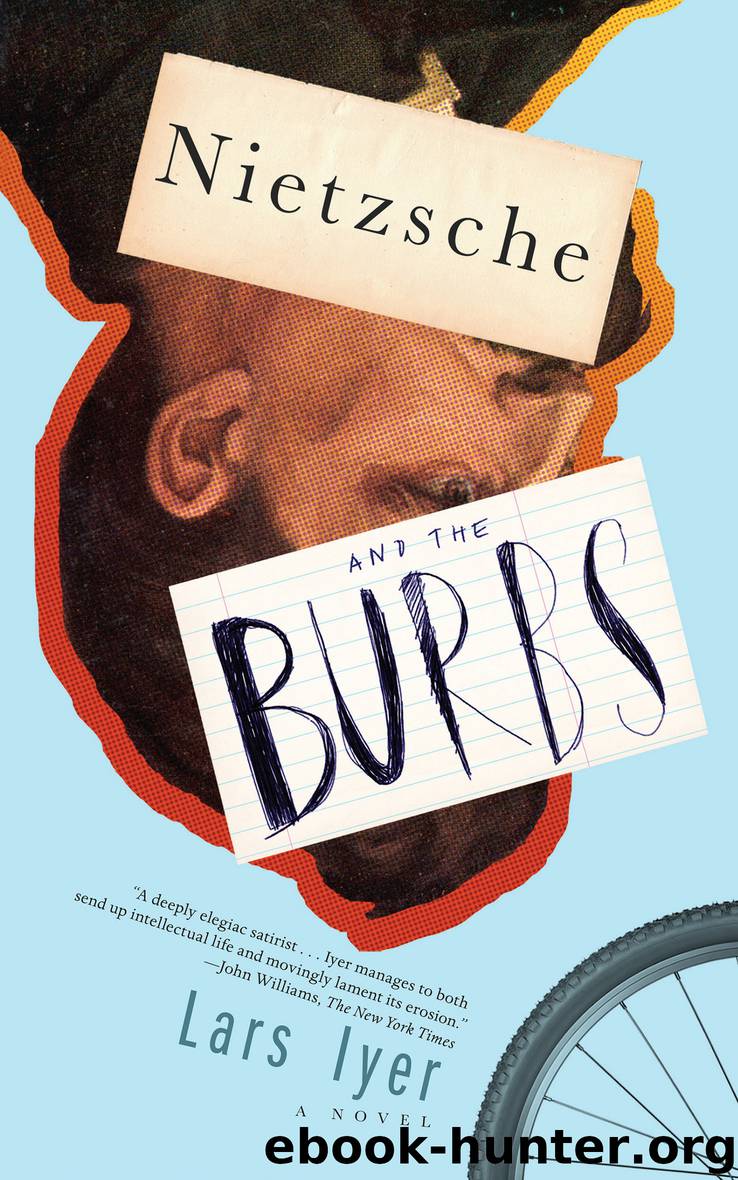 Nietzsche and the Burbs by Lars Iyer;
