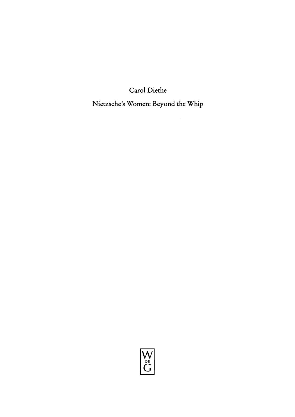 Nietzsche's women : beyond the whip by Nietzsche Friedrich Wilhelm; Diethe Carol; Nietzsche Friedrich Wilhelm