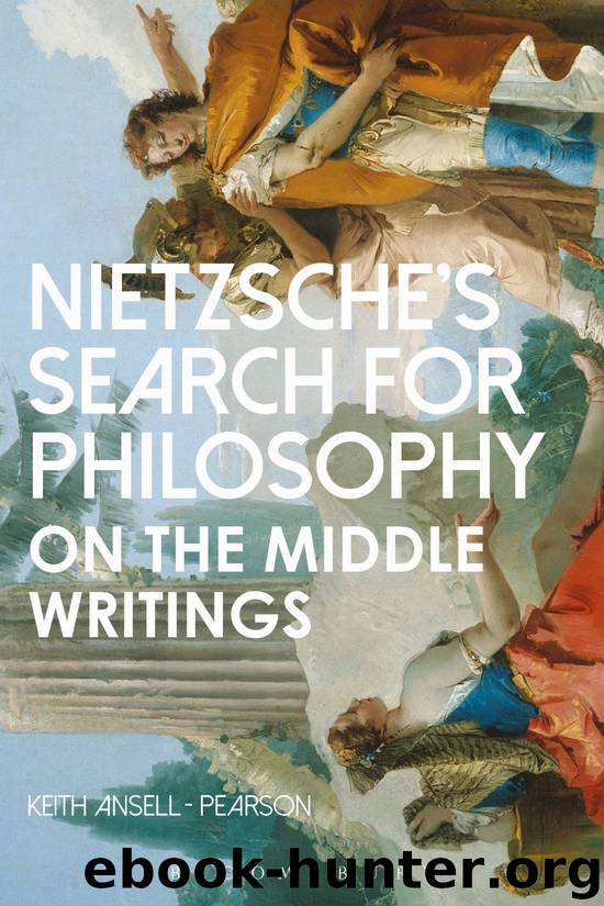 Nietzsche’s Search for Philosophy by Keith Ansell Pearson