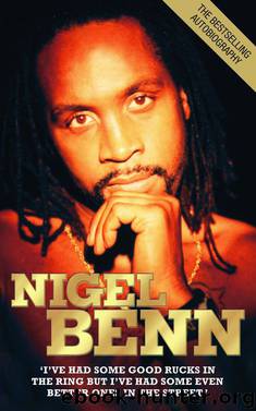 Nigel Benn by Nigel Benn