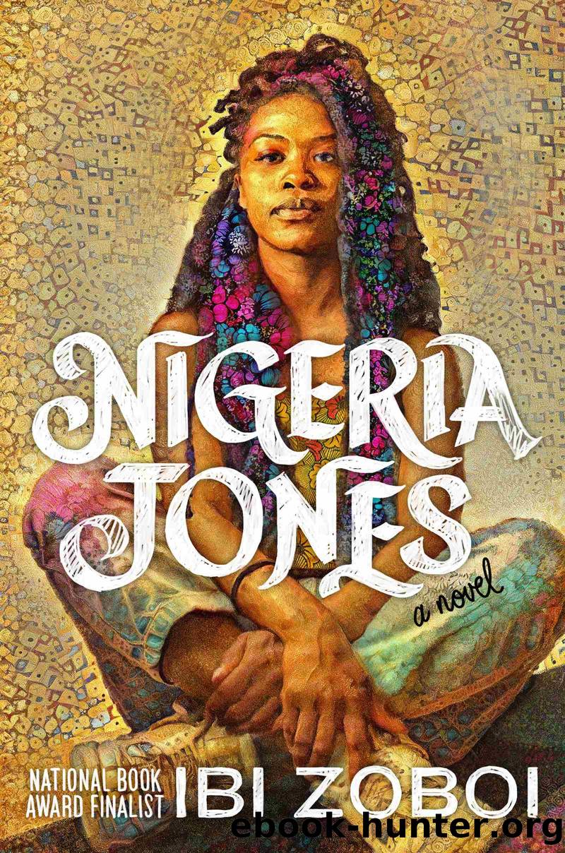 Nigeria Jones by Ibi Zoboi