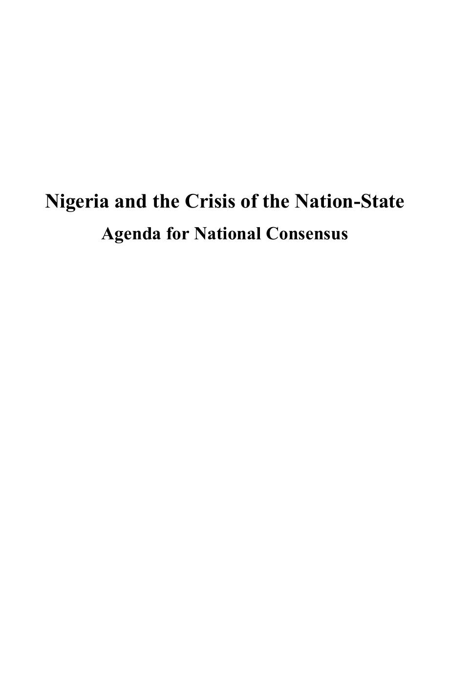 Nigeria and the Crisis of the Nation-State : Agenda for National Consensus by Emeka Nwosu