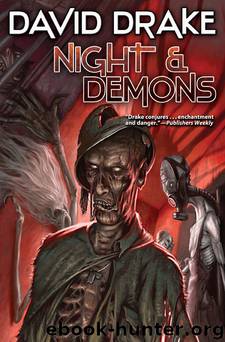 Night & Demons by David Drake
