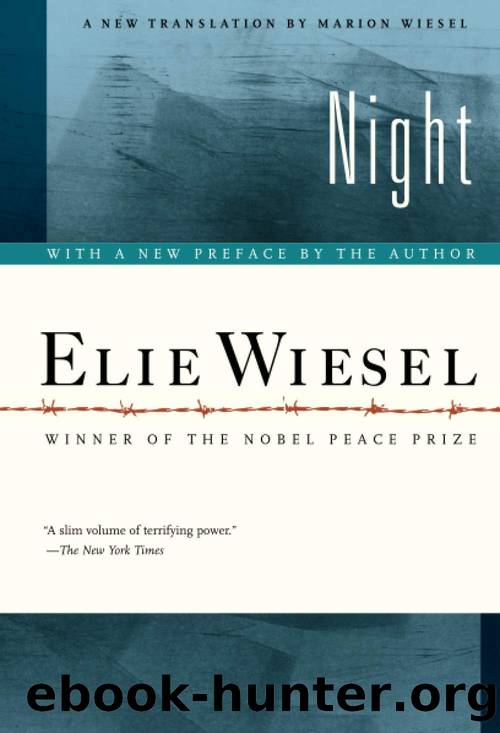 Night (Marion Wiesel 2006 Translation) by Elie Wiesel