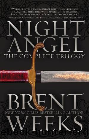 Night Angel: The Complete Trilogy (Night Angel Trilogy) by Brent Weeks