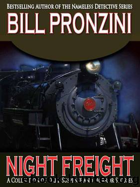 Night Freight by Pronzini Bill