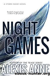 Night Games (The Storm Inside #6) by Alexis Anne